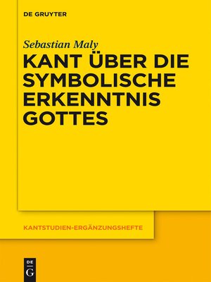 cover image of Kant über die symbolische Erkenntnis Gottes